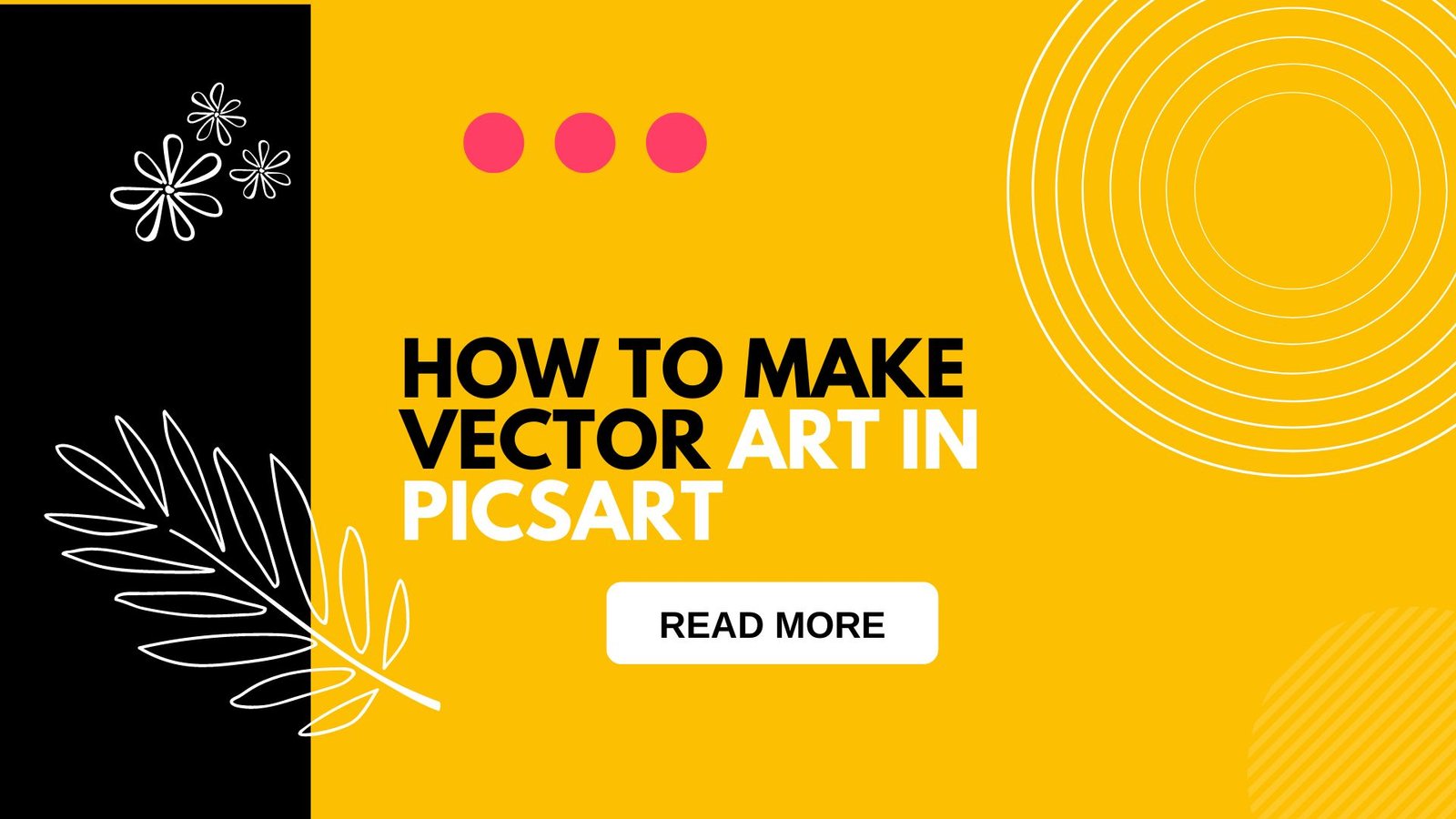 How to make Vector Art in Picsart